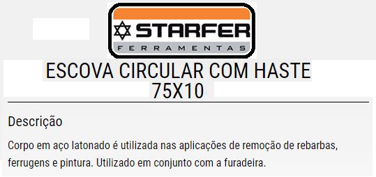 Escova Circ C/Haste 75X10 Starfer