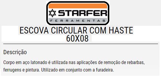 Escova Circ C/Haste 60X08 Starfer
